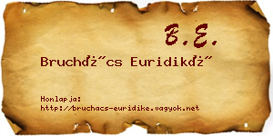 Bruchács Euridiké névjegykártya